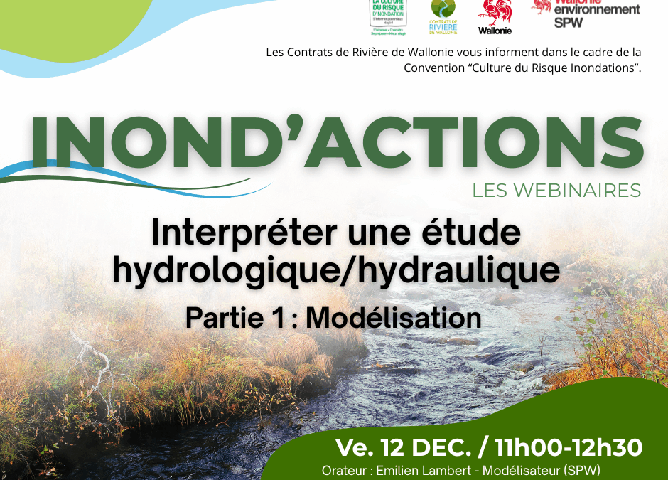Inond’actions : Interpréter une étude hydrologique/hydraulique – partie 1 : Modélisation (webinaire)
