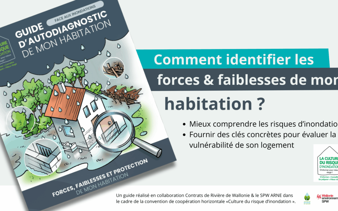 Un guide pour faire soi-même le diagnostic de son habitation et se protéger des inondations.