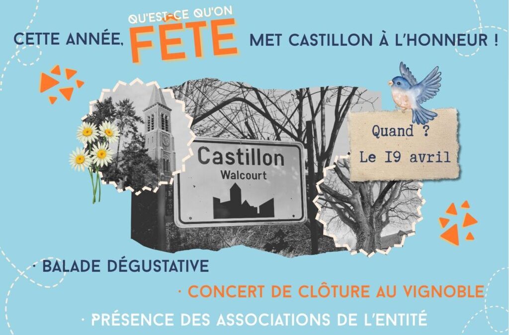 Walcourt – Qu&rsquo;est-ce qu&rsquo;on fête à Castillon !